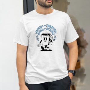 Family Forever Spring Coffee Cup Graphic T-Shirt - Unisex Cotton Tee